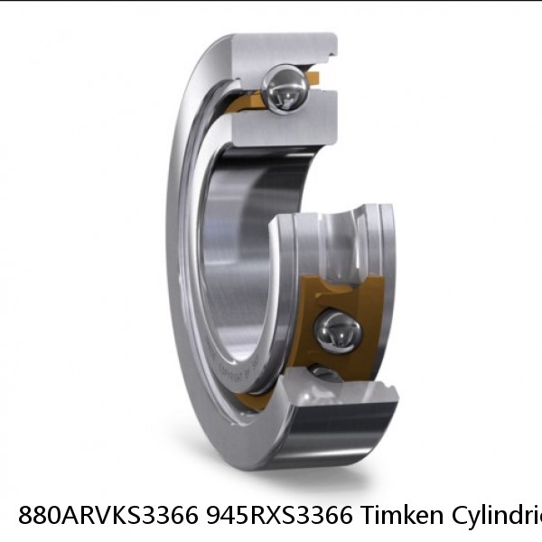 880ARVKS3366 945RXS3366 Timken Cylindrical Roller Bearing