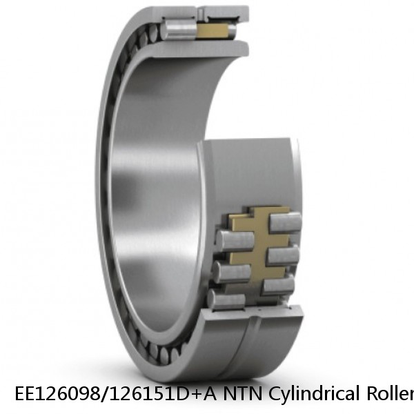 EE126098/126151D+A NTN Cylindrical Roller Bearing