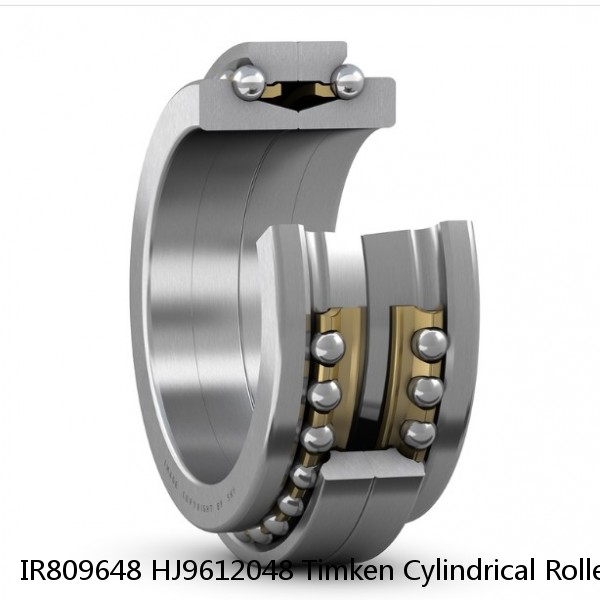 IR809648 HJ9612048 Timken Cylindrical Roller Bearing