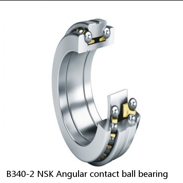 B340-2 NSK Angular contact ball bearing #1 small image