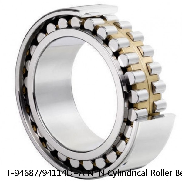 T-94687/94114D+A NTN Cylindrical Roller Bearing #1 small image