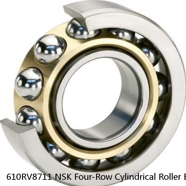 610RV8711 NSK Four-Row Cylindrical Roller Bearing #1 image