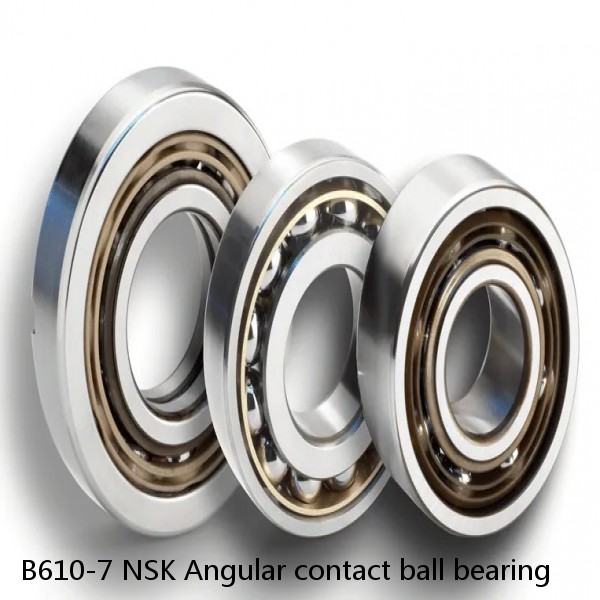 B610-7 NSK Angular contact ball bearing #1 image