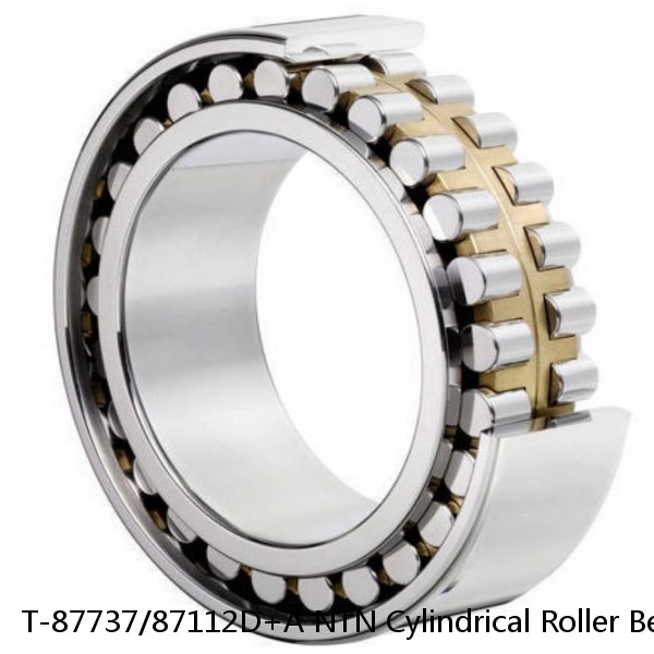 T-87737/87112D+A NTN Cylindrical Roller Bearing #1 image